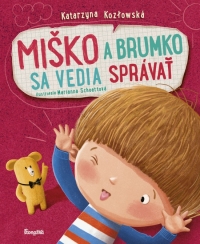Kniha - Miško a Brumko sa vedia správať