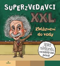 Kniha - Superzvedavci XXL