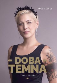 Kniha - Adéla Elbel: Doba temna