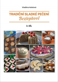 Kniha - Tradiční sladké pečení bezlepkově 3. díl