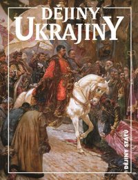 Kniha - Dějiny Ukrajiny