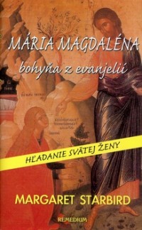 Kniha - Mária Magdaléna bohyňa z evanjelií