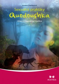 Kniha - Sexuální praktiky Quodoushka