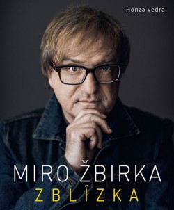 Obrázok - Miro Žbirka - Zblízka