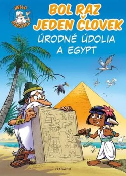 Obrázok - Bol raz jeden človek: Úrodné údolia a Egypt