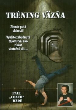 Obrázok - Tréning väzňa