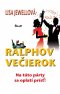Kniha - Ralphov večierok