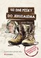 Kniha - 40 dní pěšky do Jeruzaléma