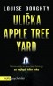 Kniha - Ulička Apple Tree Yard