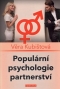 Kniha - Populární psychologie partnerství