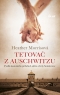 Kniha - Tetovač z Auschwitzu
