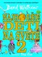 Kniha - Najhoršie deti na svete 2