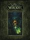 Kniha - World Of Warcraft Chronicle Volume 2
