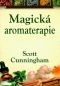 Kniha - Magická aromaterapie