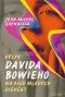 Kniha - Vplyv Davida Bowieho na osud mladých dievčat