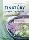 Kniha - Tinktúry z liečivých rastlín