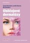Kniha - Obličejové dermatózy - 2. vydání