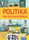 Kniha - Politika pre začiatočníkov