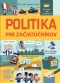 Kniha - Politika pre začiatočníkov