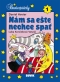 Kniha - Nám sa ešte nechce spať