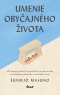 Kniha - Umenie obyčajného života