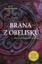 Kniha - Brána z obelisků