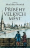 Kniha - Příběhy velkých měst