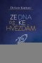 Kniha - Ze dna ke hvězdám