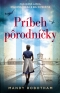 Kniha - Príbeh pôrodníčky