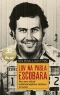 Kniha - Lov na Pabla Escobara