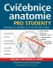 Kniha - Cvičebnice anatomie pro studenty