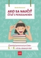 Kniha - Ako sa naučiť čítať s porozumením – Čitateľská gramotnosť pre 5.-6. ročník ZŠ