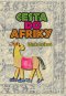 Kniha - Cesta do Afriky