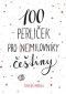 Kniha - 100 perliček pro (ne)milovníky češtiny