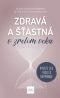 Kniha - Zdravá a šťastná v zrelom veku: Využite silu svojich hormónov