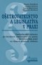 Kniha - Ošetrovateľstvo a legislatíva v praxi