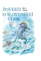 Kniha - Povesti o slovenskej vode
