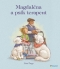 Kniha - Magdaléna a psík terapeut