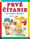 Kniha - Prvé čítanie pre malých školákov