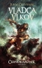 Kniha - Vládca vlkov- Prvá kniha trilógie Černokňažník ( 2.vyd.)
