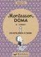 Kniha - Montessori doma 0 - 3 roky