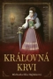 Kniha - Kráľovná krvi