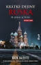 Kniha - Krátke dejiny Ruska: Od pohanov po Putina, 2. vydanie