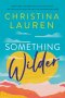 Kniha - Something Wilder