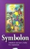 Kniha - Symbolon - karty + kniha komplet