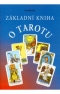 Kniha - Základní kniha o Tarotu