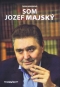 Kniha - Som Jozef Majský