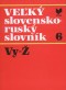 Kniha - Veľký slovensko-ruský slovník 6