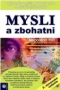 Kniha - Mysli a zbohatni