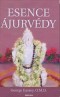 Kniha - Esence ájurvédy